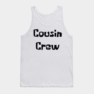 Cousin Crew Tank Top